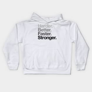 Harder. Better. Faster. Stronger. (Greys) Kids Hoodie